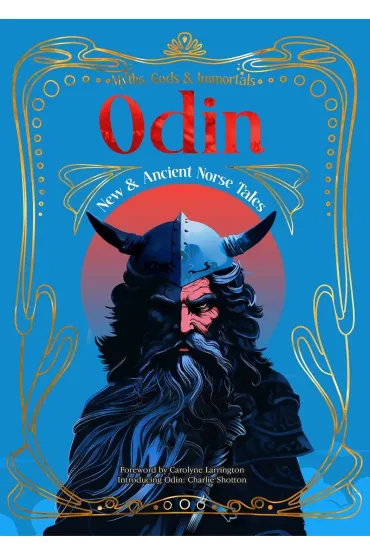 Odin. New & Ancient Norse Tales - Charlie  Shotton