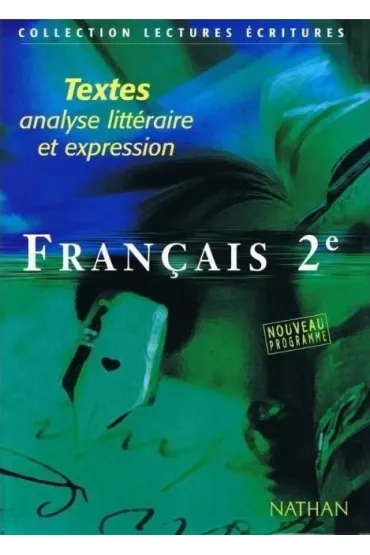 Francais 2 textes analyse litteraire et expression