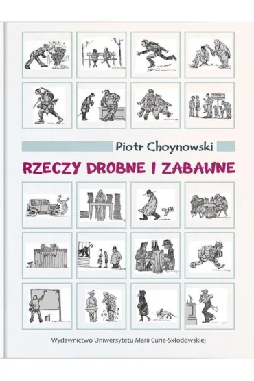 Rzeczy drobne i zabawne - Piotr  Choynowski