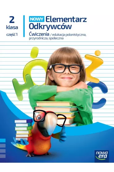 NOWY Elementarz Odkrywc�w. �wiczenia. Klasa 2. Cz�� 1 - Barbara St�pie�, Ewa Hryszkiewicz, Joanna Winiecka-Nowak, Ma�gorzata Ogrodowczyk