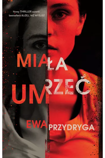 Miaa umrze - Ewa Przydryga