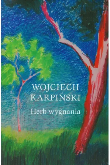 Herb wygnania - Wojciech Karpi�ski