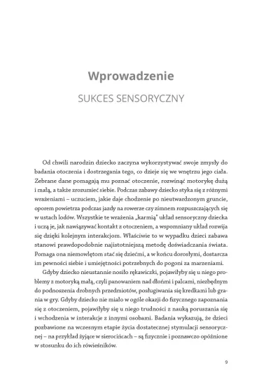Rozw�j przez zabaw�. Ponad 90 �atwych �wicze� i zabaw rozwijaj�cych wszystkie 8 zmys��w - Allie  Ticktin
