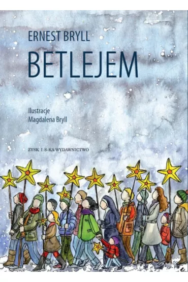 Betlejem - Ernest Bryll