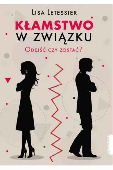 K�amstwo w zwi�zku - Lisa  Letessier