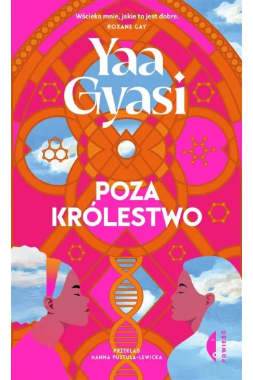 Poza kr�lestwo - Yaa Gyasi