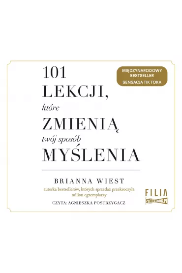 Audiobook 101 lekcji, kt�re zmieni� tw�j spos�b my�lenia CD - Brianna  Wiest