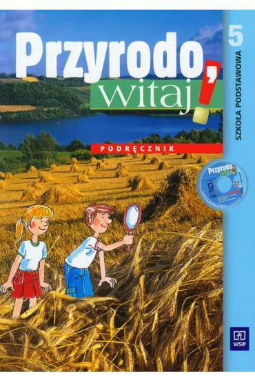z.Przyroda SP KL 5. Podr�cznik Przyrodo witaj (stare wydanie) - Andrzej Melson, Ewa K�os, Ewa Laskowska, Wawrzyniec Kofta, Ewa Gromek