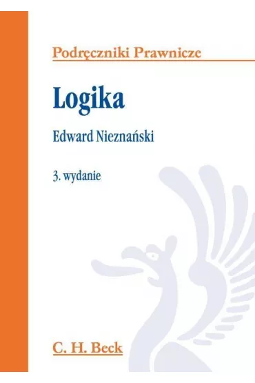Logika. Podr�czniki prawnicze - Edward Niezna�ski