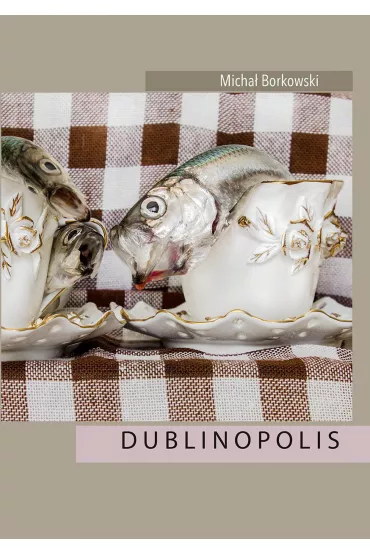 eBook Dublinopolis mobi epub - Micha  Borkowski