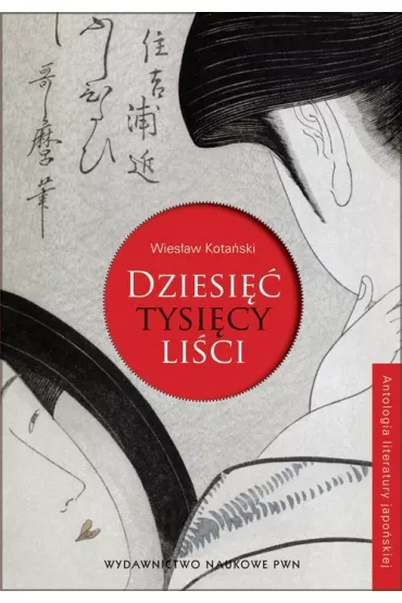 Dziesi�� tysi�cy li�ci - Wies�aw Kota�ski