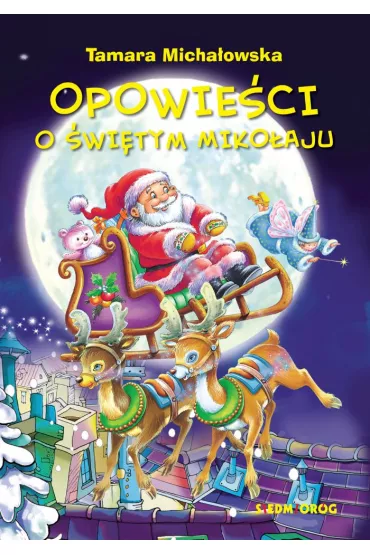 Opowie�ci o �wi�tym miko�aju - Tamara Micha�owska