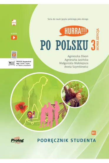 Po polsku 3. Podr�cznik studenta - Agnieszka Jasi�ska, Ma�gorzata Ma�olepsza, Agnieszka Dixon