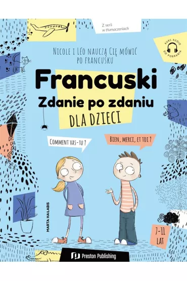 Francuski dla dzieci. Zdanie po zdaniu - Janina Radej