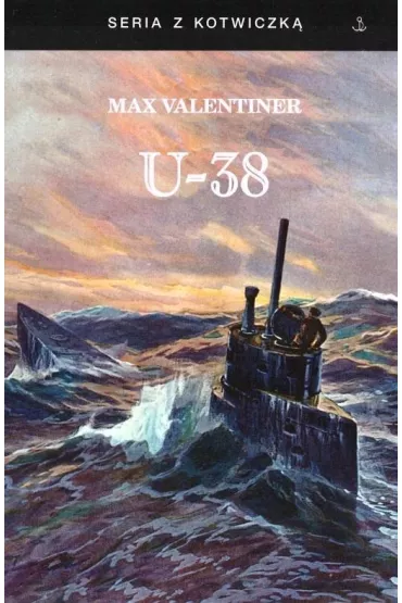 U-38 w.4 - Max Valentiner