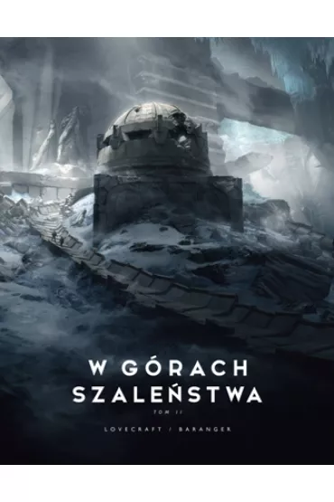 W g�rach szale�stwa. Tom 2 - Howard Phillips Lovecraft