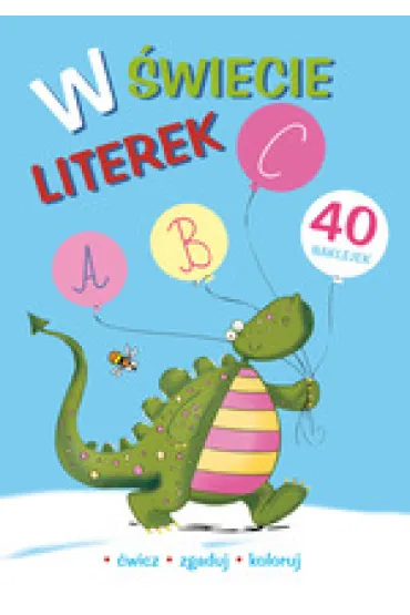 W �wiecie literek. Dobry ucze� - Dorota Krassowska