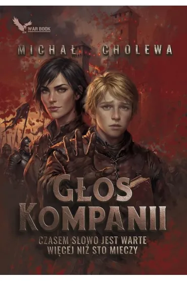 G�os Kompanii - Micha� Cholewa