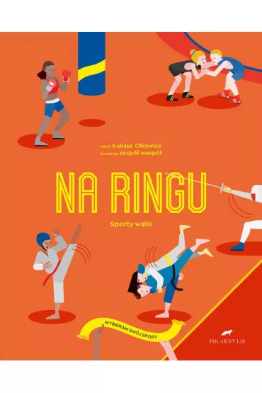 Na ringu. Sporty walki - �ukasz Olkowicz