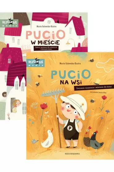 Pakiet: Pucio w mie�cie, Pucio na wsi. �wiczenia rozumienia i m�wienia dla dzieci - Marta Galewska-Kustra