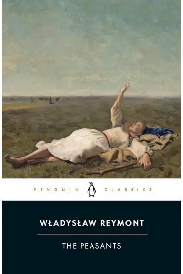 The Peasants - W�adys�aw Reymont