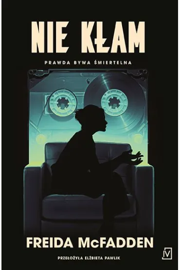 Nie kam - Freida McFadden