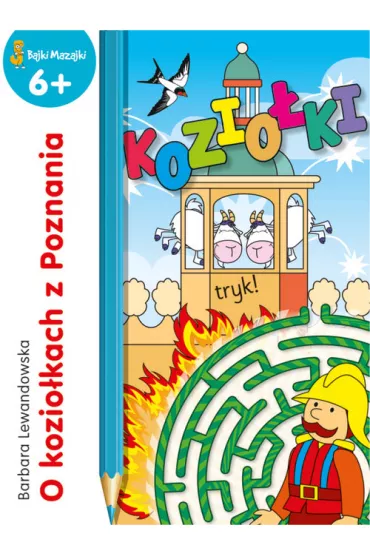 O kozio�kach z Poznania * - Barbara Lewandowska