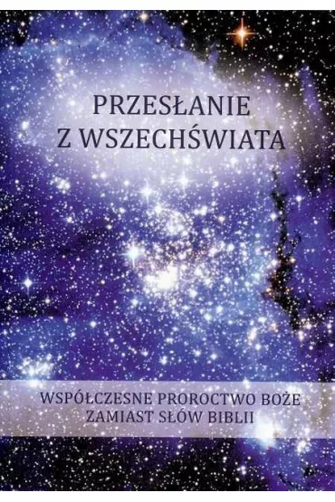 Przes�anie z Wszech�wiata. Tom 2 - Gabriele