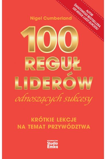 100 reguł liderów odnoszących sukcesy