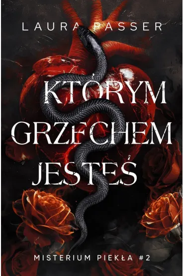 Kt�rym grzechem jeste�. Misterium Piek�a. Tom 2 - Laura Passer