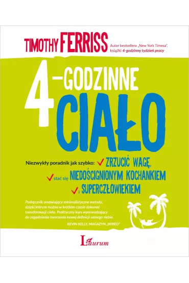 4-godzinne cia�o - Timothy Ferriss