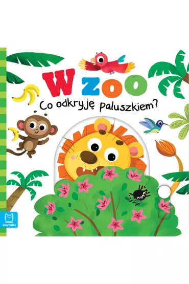 W ZOO. CO ODKRYJ� PALUSZKIEM - Gra�yna Wasilewicz