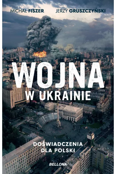 eBook Wojna w Ukrainie mobi epub - Jerzy Gruszczy�ski, Micha� Fiszer