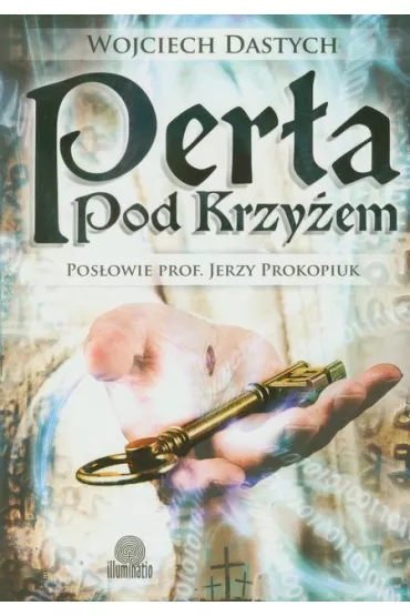 Per�a pod Krzy�em - Wojciech Dastych