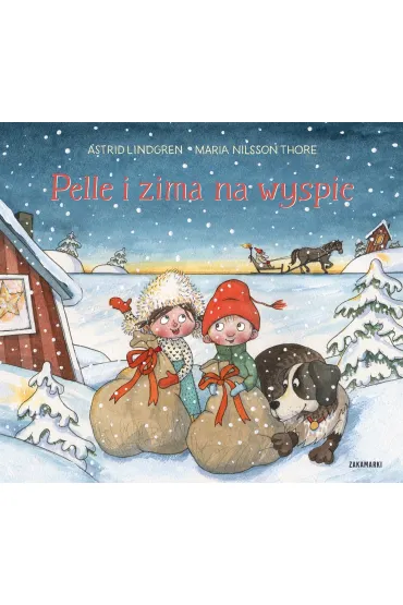 Pelle i zima na wyspie. Pelle. Tom 2 - Astrid Lindgren