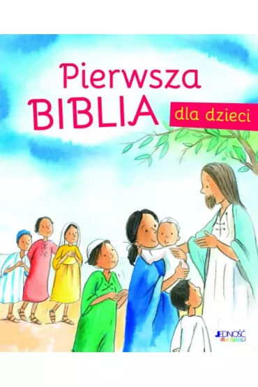 Pierwsza Biblia dla dzieci - Sally Ann Wright