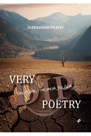 Very DIP poetry - Aleksander  Pilecki