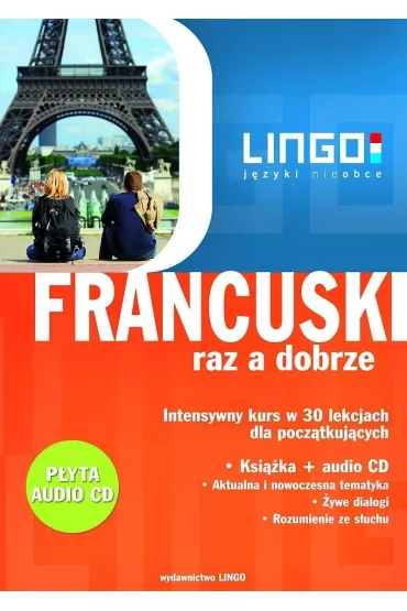eBook Francuski raz a dobrze. Intensywny kurs w 30 lekcjach pdf - Katarzyna W�zowska