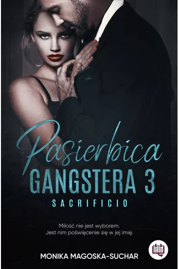 eBook Pasierbica gangstera. Sacrificio. Tom 3 mobi epub - Monika Magoska-Suchar