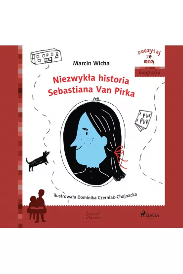 Audiobook Poczytaj ze mn�. Niezwyk�a historia Sebastiana Van Pirka mp3 - Marcin Wicha