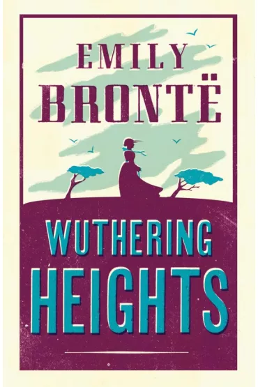 Wuthering Heights (Alma Evergreens) - Emily Bront�