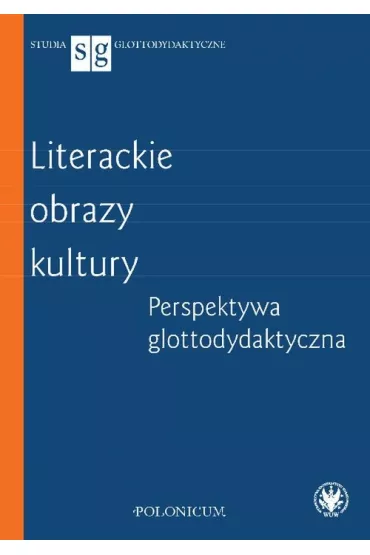 Literackie obrazy kultury - Justyna Zych