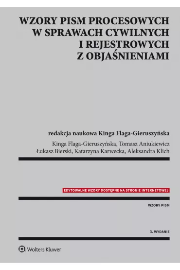 eBook Wzory pism procesowych w sprawach cywilnych i rejestrowych z obja�nieniami pdf epub - Aleksandra Klich, Kinga Flaga-Gieruszy�ska, Katarzyna Karwecka, Tomasz Aniukiewicz, �ukasz Bierski