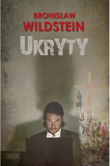 Ukryty /Tw/ Wildstein Bronis�aw - Bronis�aw Wildstein