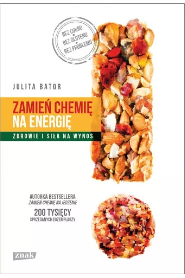 Zamie chemi na energi - Julita Bator