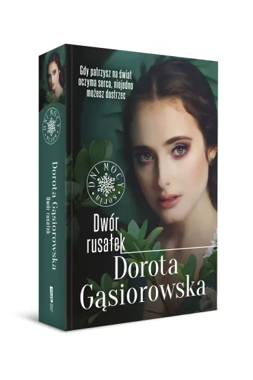 Dw�r rusa�ek. Dni mocy. Tom 2 - Dorota G�siorowska
