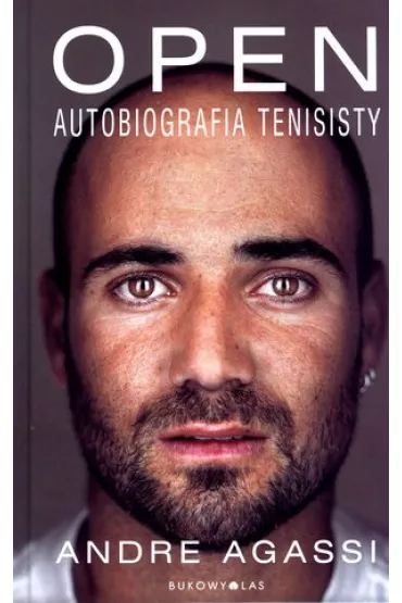 Open. Autobiografia tenisisty - Andre Agassi