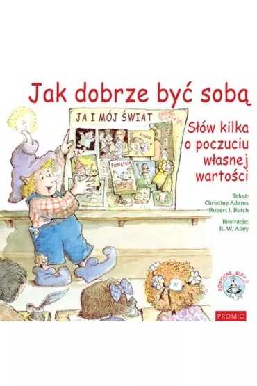 Jak dobrze by� sob� - Christine Adams, Robert J Butch