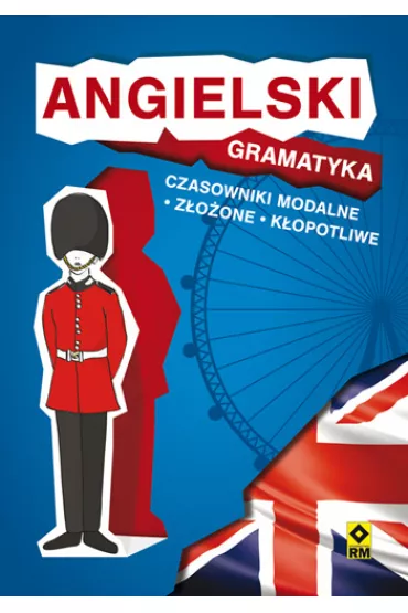 Angielski gramatyka czasowniki modalne