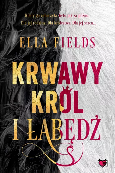 Krwawy Kr�l i �ab�d� - Ella Fields